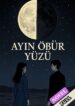 Ayın Öbür Yüzü
