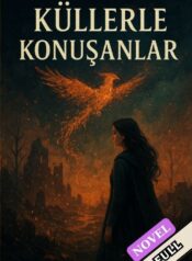 Küllerle Konuşanlar – Full