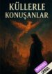 Küllerle Konuşanlar – Full